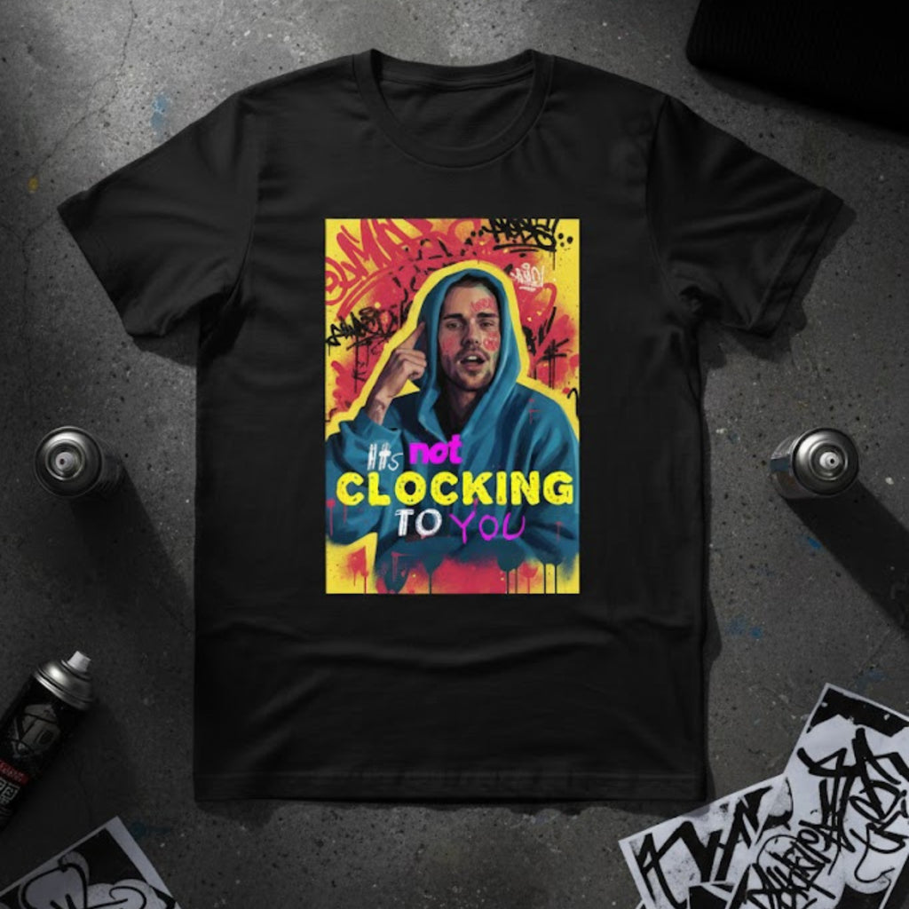 Unisex Cotton Tee | It's Not Clocking To You | Standing On Business Graphic T-shirt | LINEHAUS